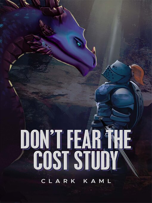 Title details for Don't Fear the Cost Study by Clark Kaml - Available